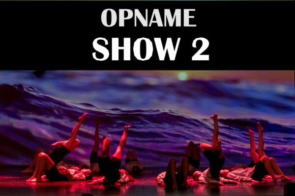 Opname SHOW 2 2024